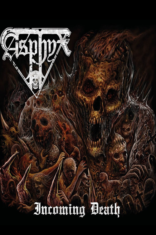 Asphyx - Incoming Death