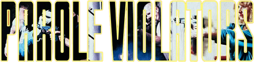 Parole Violators | FlixBox