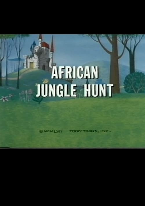 African Jungle Hunt (1957)