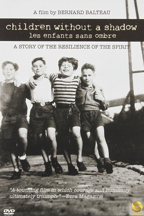 Children Without a Shadow