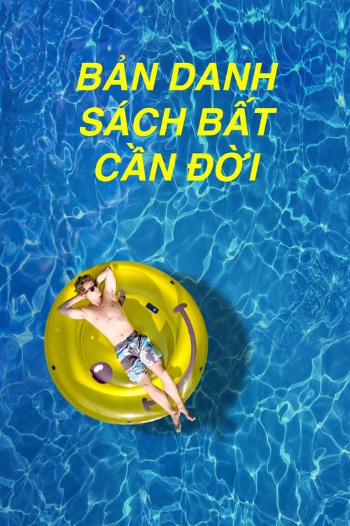 Poster Bản Danh Sách Bất Cần Đời