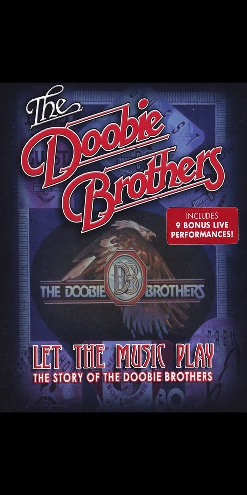 The Doobie Brothers - Let The Music Play movie poster player