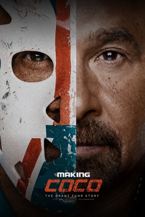 Making Coco: The Grant Fuhr Story (2018) poster