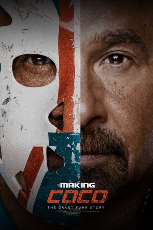 Making Coco: The Grant Fuhr Story poster