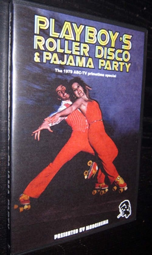 Playboy's Roller Disco & Pajama Party 1979