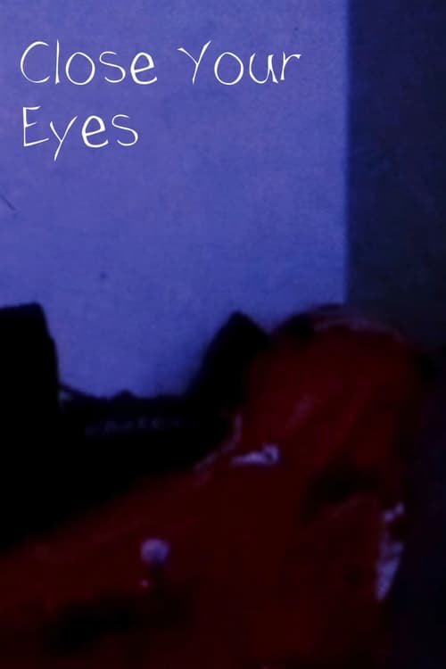 Poster Close Your Eyes 2023