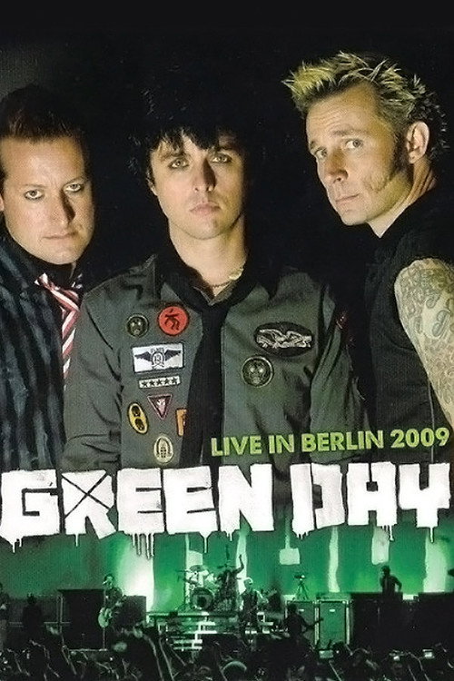 Green Day - Live in Berlin 2009