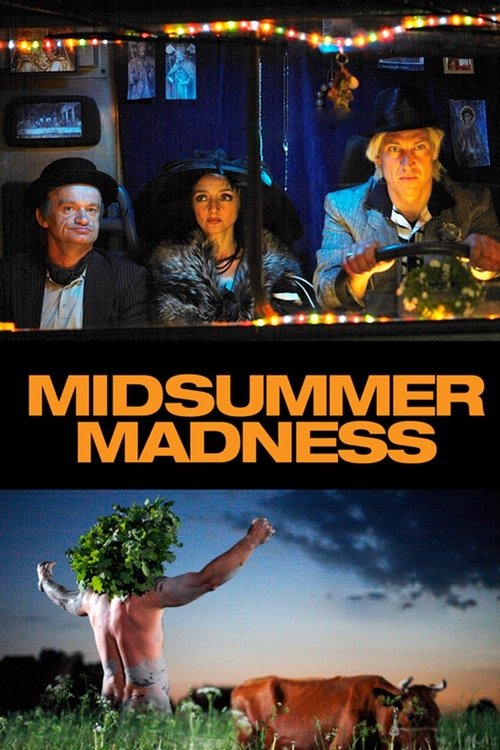 Midsummer Madness 2007