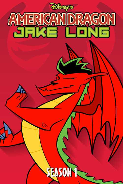 Where to stream American Dragon: Jake Long Season 1