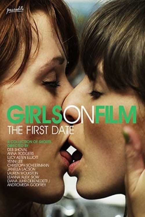 Girls on Film: The First Date (2014)