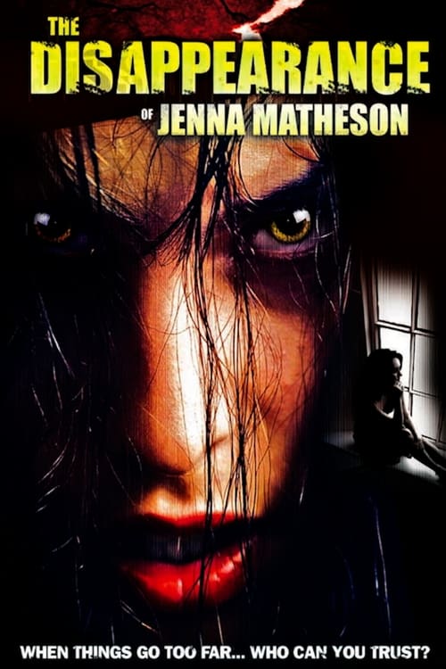 The Disappearance of Jenna Matheson (2007) poster