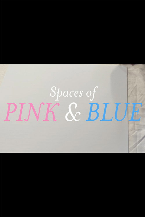 Spaces of Pink & Blue