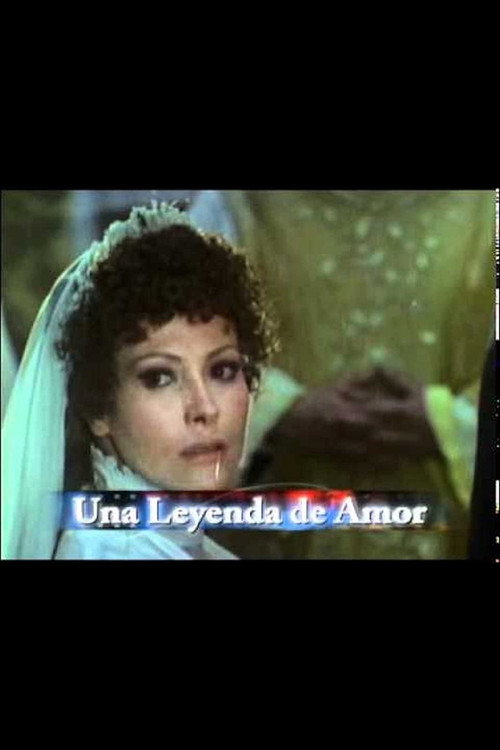 Una leyenda de amor