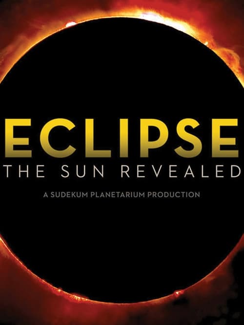 Eclipse: The Sun Revealed poster