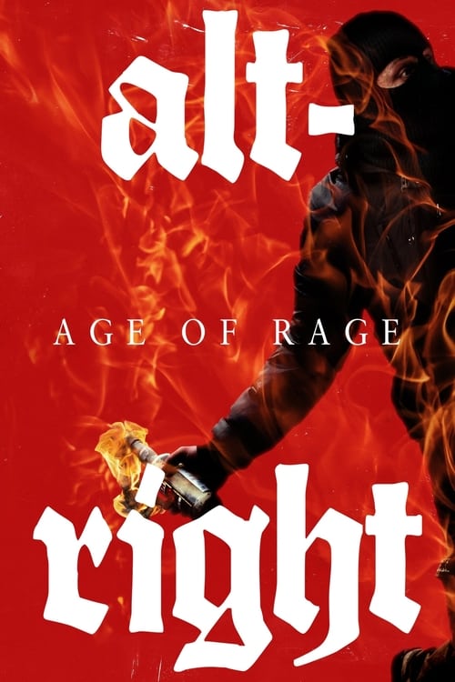 Alt-Right: Age of Rage (2018) poster