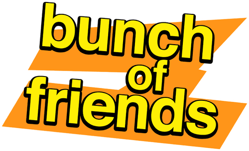 Bunch of Friends