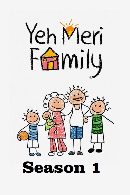 Ver temporada 1 de Yeh Meri Family Póster de la temporada 1 de la serie Yeh Meri Family