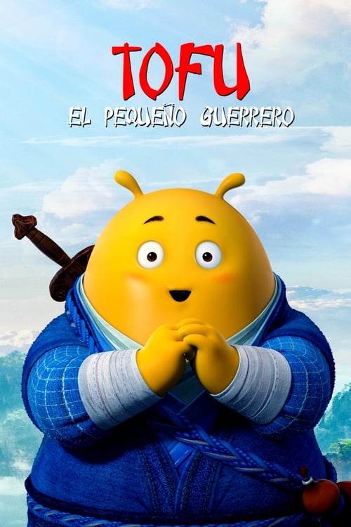 Tofu: el pequeño guerrero poster