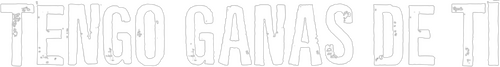 Tengo ganas de ti