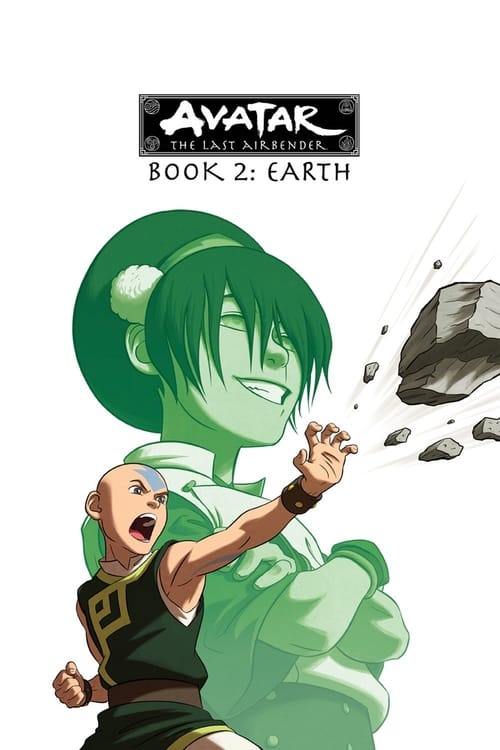 Avatar: The Last Airbender Book Two: Earth