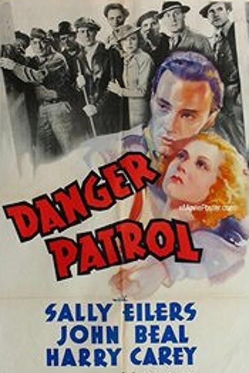 Danger Patrol 1937