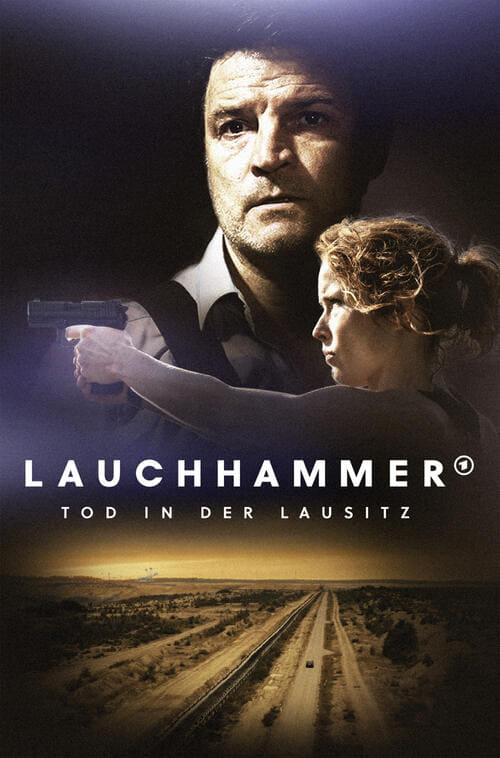 plakat Lauchhammer: Zabójstwo na Łużycach cały (wszystkie odcinki)