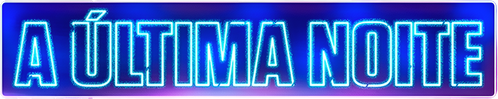 A Última Noite