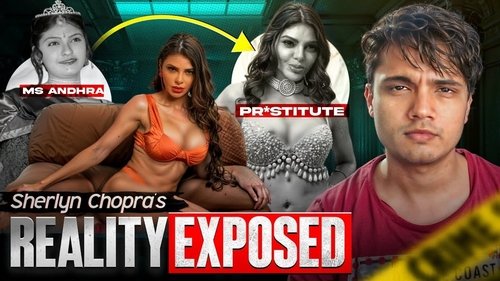 Bollywood to Prostitution - The Downfall of Sherlyn Chopra