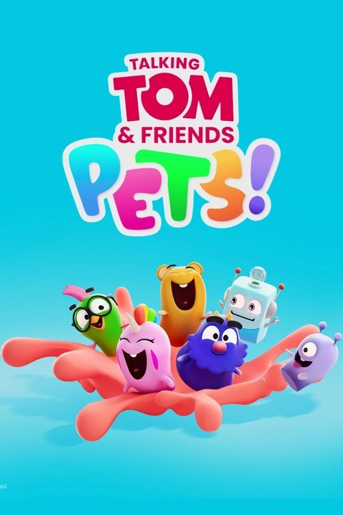 Talking Tom and Friends Pets!
