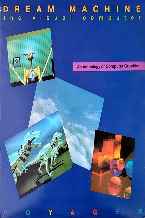 Dream Machine: The Visual Computer Dream Machine: The Visual Computer
