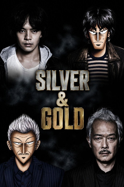 Silver and Gold poster