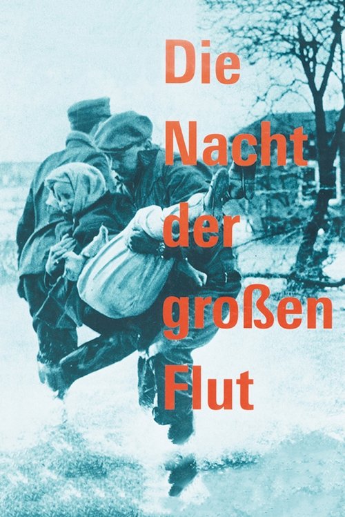 Die Nacht der großen Flut poster