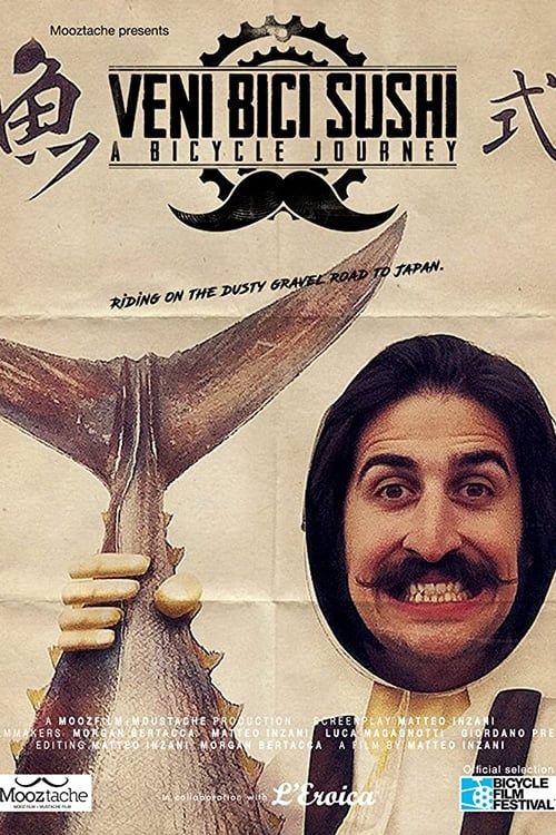 Veni Bici Sushi: A Bicycle Journey (2016) poster