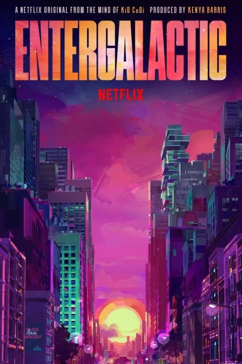Entergalactic ( Entergalactic) Entergalactic ( Entergalactic )