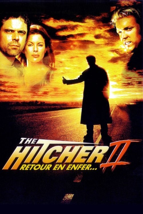 Poster image du film Hitcher II : Retour en enfer Hitcher II : Retour en enfer