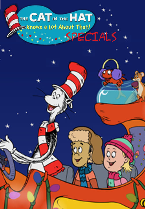 Where to stream The Cat in the Hat Knows a Lot About That! Specials