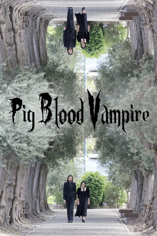Poster Pig Blood Vampire 2020