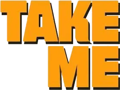 Take Me