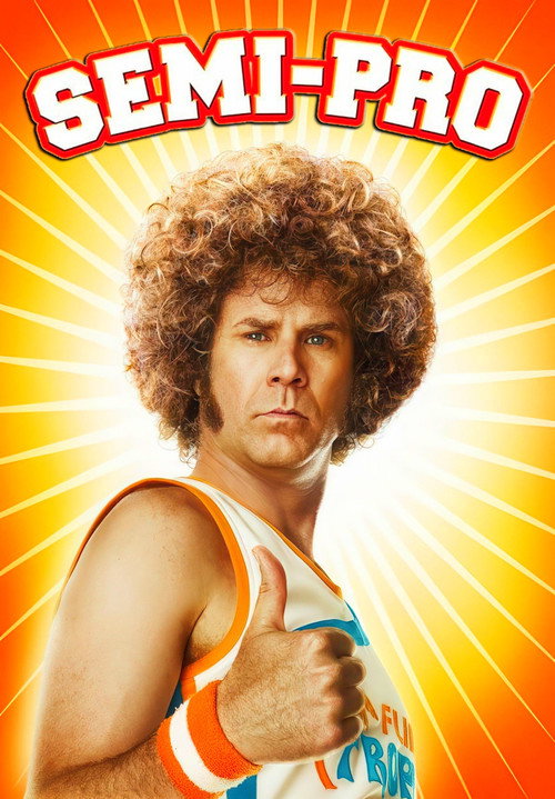 Semi-Pro poster
