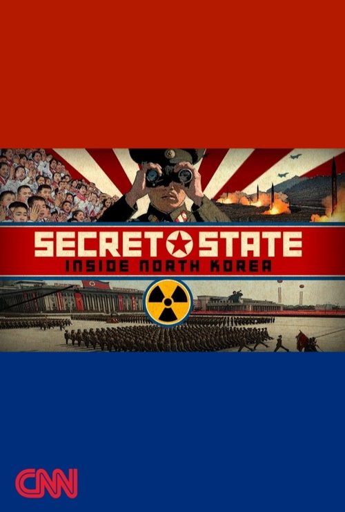Secret State: Inside North Korea cover