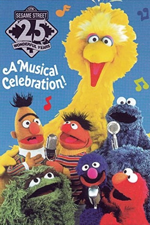 Sesame Street: 25 Wonderful Years: A Musical Celebration! 1993