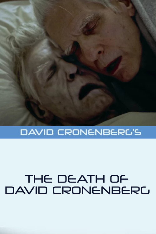 The Death of David Cronenberg poster