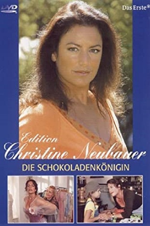 Die Schokoladenkönigin 2002