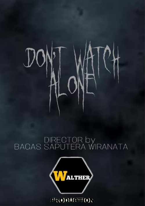 Don't Watch Alone film afişi