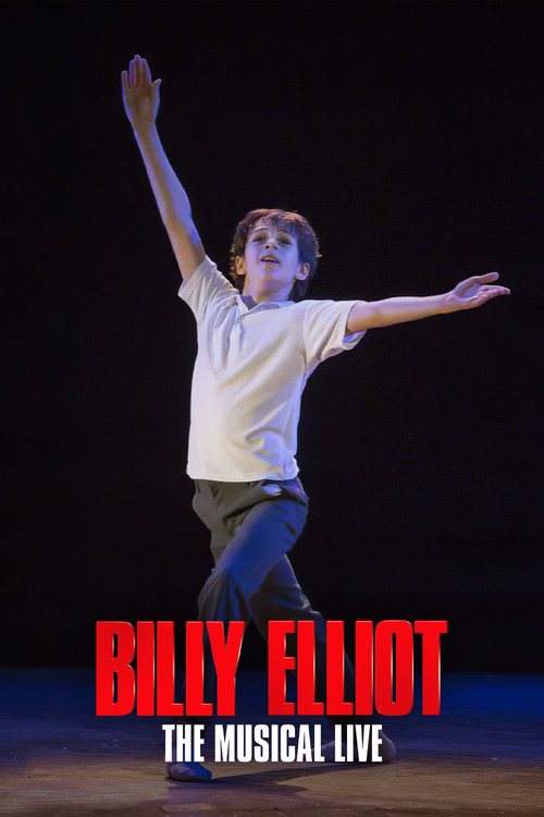 Billy Elliot: The Musical Live poster