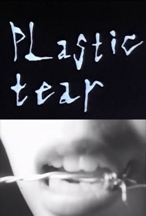 Plastic Tear
