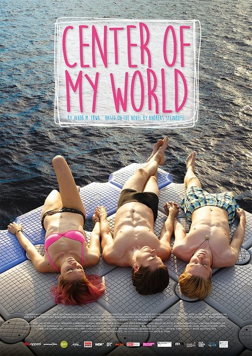 Center of My World poster