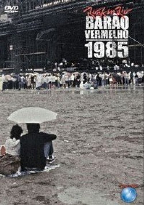 Barão Vermelho 1985 - Rock In Rio 2016