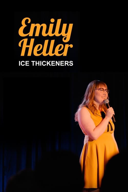 Emily Heller: Ice Thickeners 2019