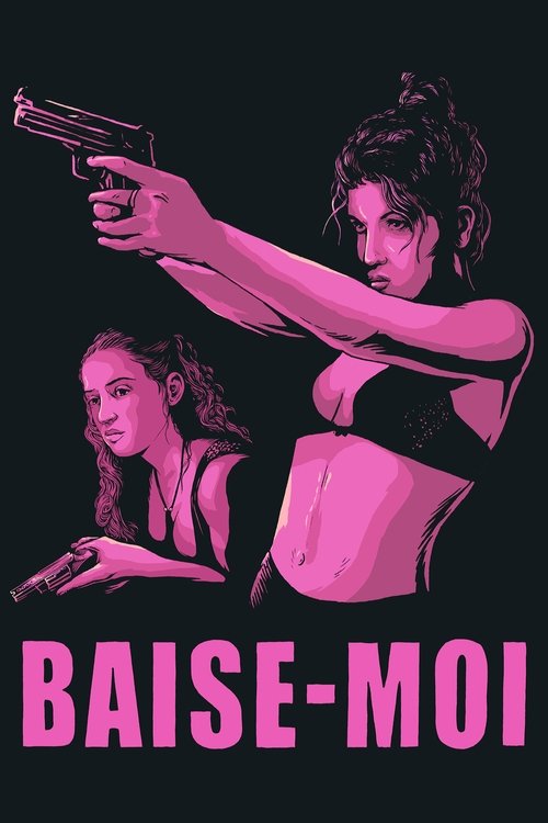 Largescale poster for Baise-moi